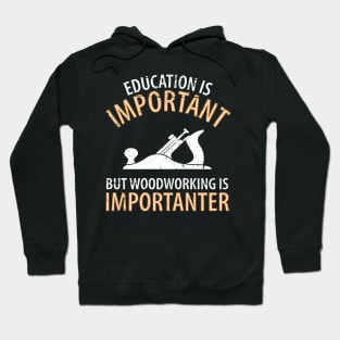 Wood Carpenter Joiner Woodcutter Craftsman Hoodie